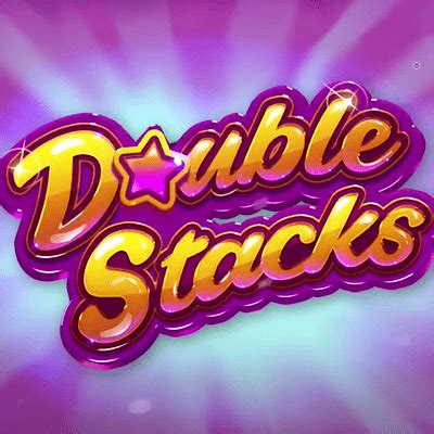 double stacks slot sites|Double Stacks Slot Review 2024 .